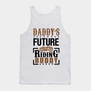 Daddy's Future Riding Buddy Tank Top